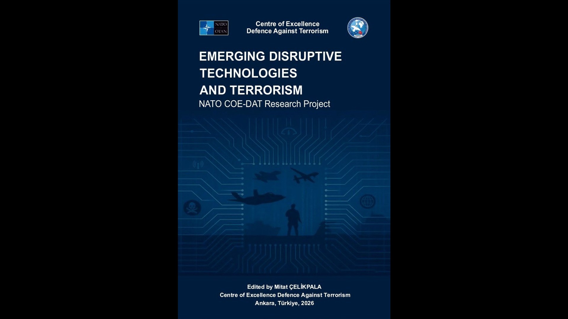 Emerging Disruptive Technologies and Terrorism Research Project Book (2026) has been released.
